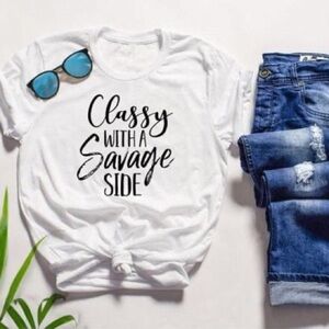 Classy With A Savage Side Tshirt